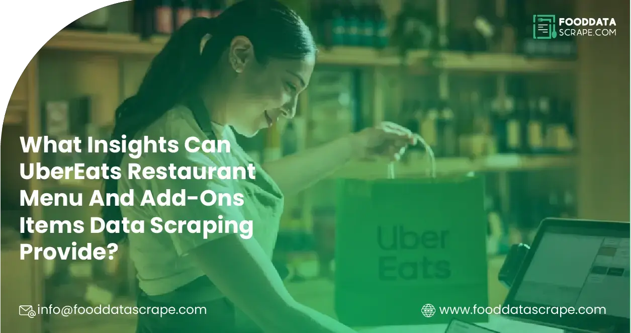 What-Insights-Can-UberEats-Data-Scraping-Provide-on-Menu-Optimization-01